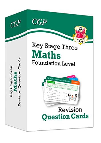 KS3 Maths Revision Question Cards - Foundation: for Years 7, 8 and 9 (CGP KS3 Question Cards)